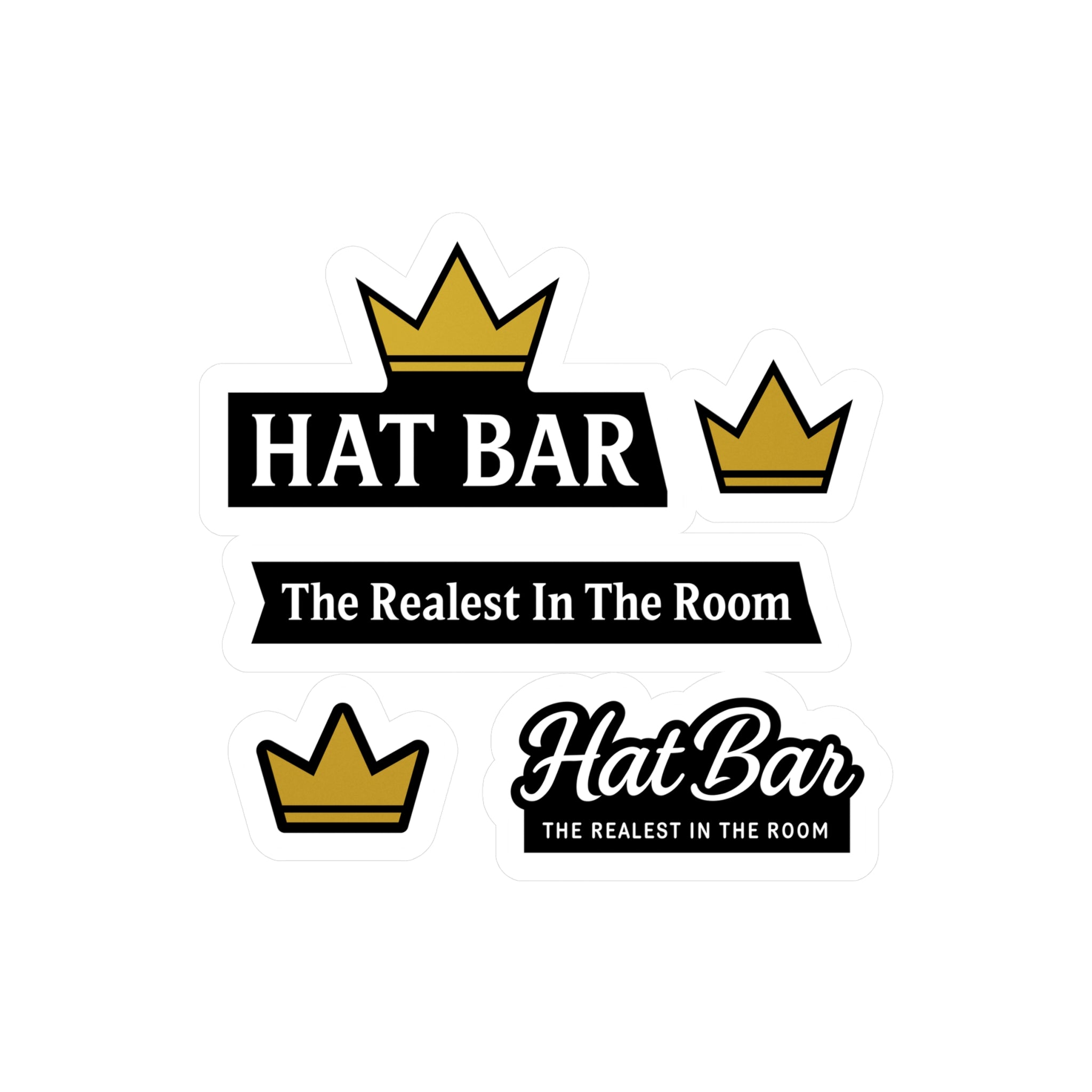 Hat Bar Vinyl Sticker Pack — "The Realest In The Room" Kiss-Cut Decals (Crowns)